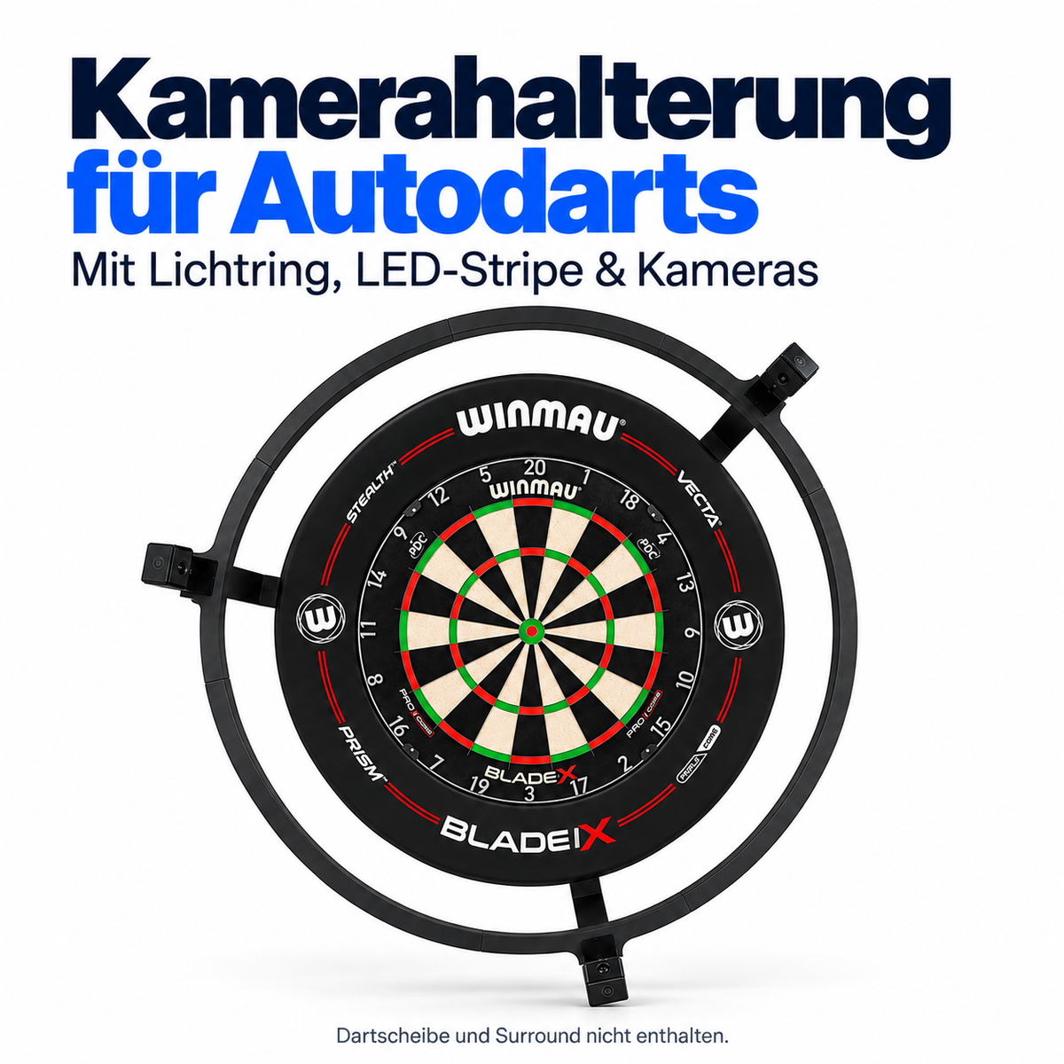 Kamerahalterung für Autodarts mit Lichtring (Inklusive LED Stripe) + Kameras